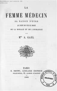 la femme médecin A. Gael